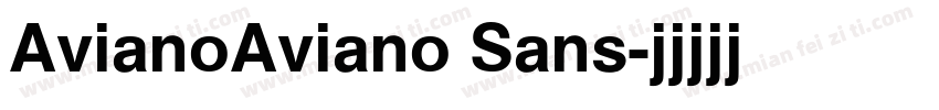 AvianoAviano Sans字体转换